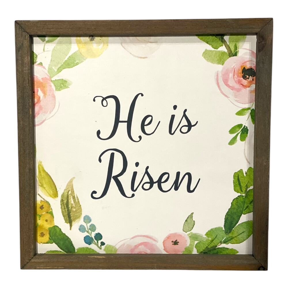 NWOT Collins Fresh + Original He Is Risen Wood Sign 10inx10in